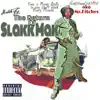 The Return of Slakk Mak album lyrics, reviews, download