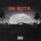 EN NOTA (feat. Grow Beatz) - Neixx lyrics