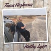 Kathy Lyon - Texas Highway