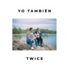 Yo También - Single