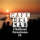 Cafe Del Mar: Chillout Session IX (DJ Mix) artwork