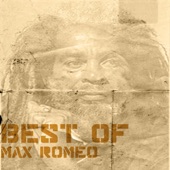 Best Of Max Romeo artwork