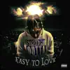 Easy to Love - Single album lyrics, reviews, download