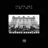 Stream & download Vivendo Avançado (feat. BK, MC TH & Johnny Monteiro) - Single