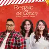 Regalo De Amor (feat. Yadah) - Single album lyrics, reviews, download