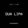 Dua Lipa (Instrumental) song lyrics