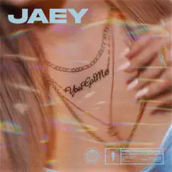 You got me - Single by Jaey album reviews, ratings, credits