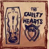 The Guilty Hearts - She's Trouble