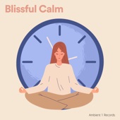 Blissful Calm artwork