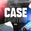 Case Fighting