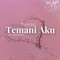 Temani Aku - Novan lyrics