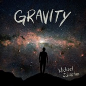 Michael Johnston - Gravity