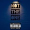 Not the One (feat. Goonew) - Kilòs lyrics