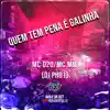 Stream & download QUEM TEM PENA É GALINHA (feat. MC MN & DJ PH01) - Single