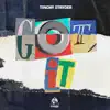 Stream & download Got It - Single