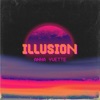 Illusion - Single