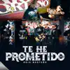 Te He Prometido - Single album lyrics, reviews, download