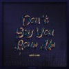 Don't Say You Love Me - Single