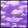 Stream & download To Be Honest - Single