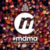 #MDMA (Masif Dance Music Anthems) album lyrics, reviews, download