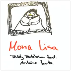 Mona Lisa (feat. Antoine Burtz) Song Lyrics