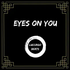 Eyes On You Song Lyrics