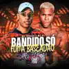 Stream & download Bandido Só Fuma Baseadão - Single