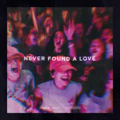 Never Found A Love Song Lyrics