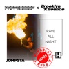 Rave All Night (Mindblast & Ryan T. Remix) - Single