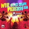 Wir sind zum Feiern da - Single