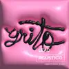 Grito (Acústico) - EP album lyrics, reviews, download