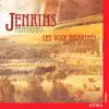 Jenkins, J.: Fantasias album lyrics, reviews, download