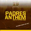 Padres Anthem (feat. Cookoo & Heat) - Single album lyrics, reviews, download