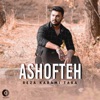 Ashofteh - Single