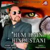 Hum Hain Hindustani - Single album lyrics, reviews, download