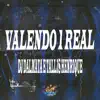 Stream & download Valendo 1 Real - Single