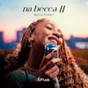 Na Becca II - Single