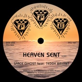 Heaven Sent (feat. Teddy Bryant) - Single