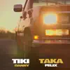 Stream & download TIKI TAKA - Single