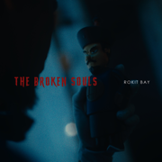 The Broken Souls - Rokit Bay