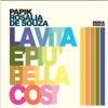 La Vita E' Piu' Bella Cosi' - Single
