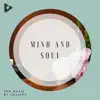 Mind and Soul album lyrics, reviews, download