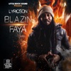 Blazin Faya - Single