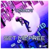 Set Me Free - Single