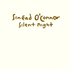 Silent Night - EP by Sinéad O'Connor album reviews, ratings, credits