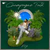 Champagne Talk album lyrics, reviews, download