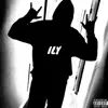 Ily (feat. SKINNYMADEIT) album lyrics, reviews, download