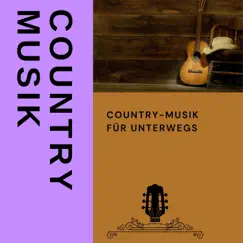 Country-Musik für unterwegs by Country Musik album reviews, ratings, credits