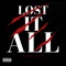 Lost It All - IDK Ro lyrics