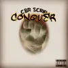 Conquer album lyrics, reviews, download